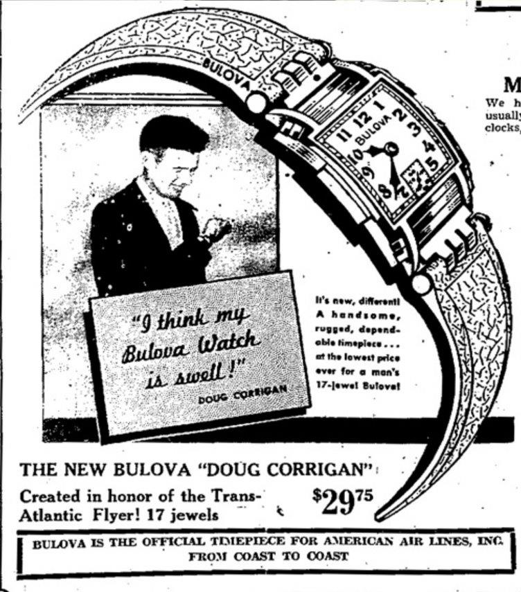 The New Bulova Doug Corrigan watch advertisement, 1938 — created in honor of the Trans-Atlantic Flyer